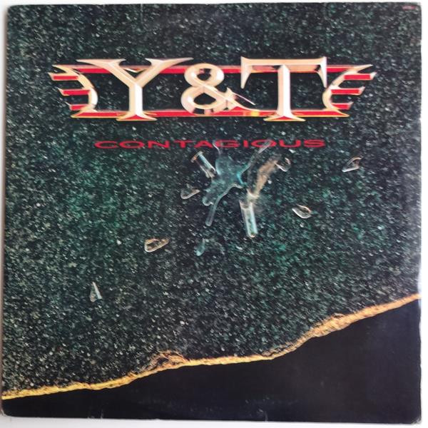 Y & T ‎– Contagious (Álbum)