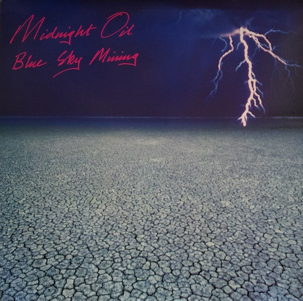 Midnight Oil ‎– Blue Sky Mining (Álbum, Reedição)