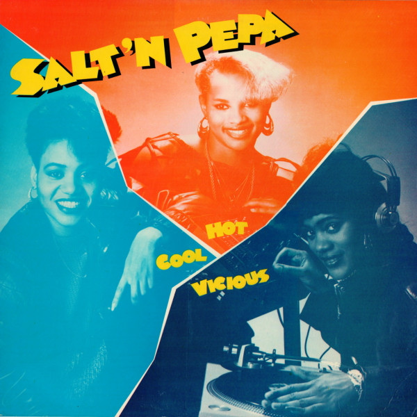 Salt 'N' Pepa ‎– Hot, Cool & Vicious (Álbum)