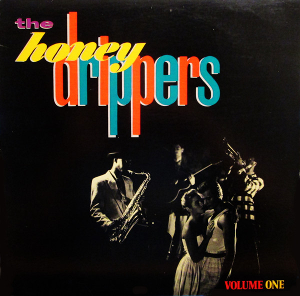 The Honeydrippers ‎– Volume One (Single)