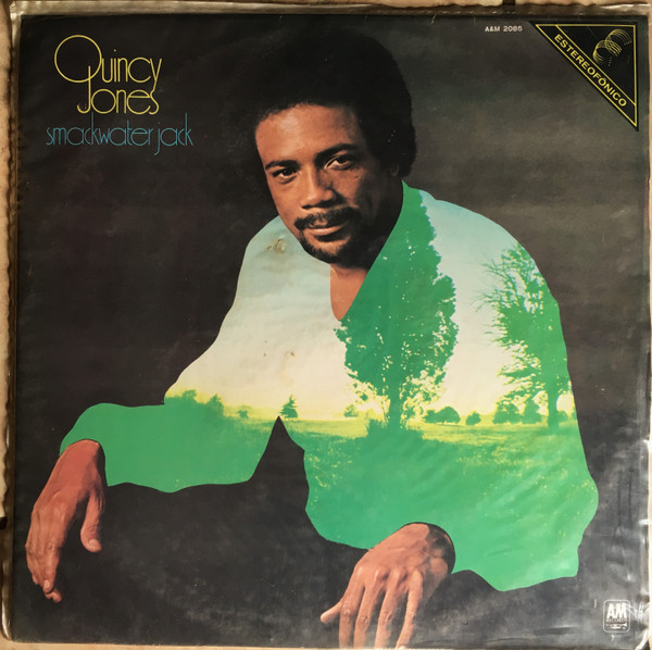 Quincy Jones ‎– Smackwater Jack (Álbum)