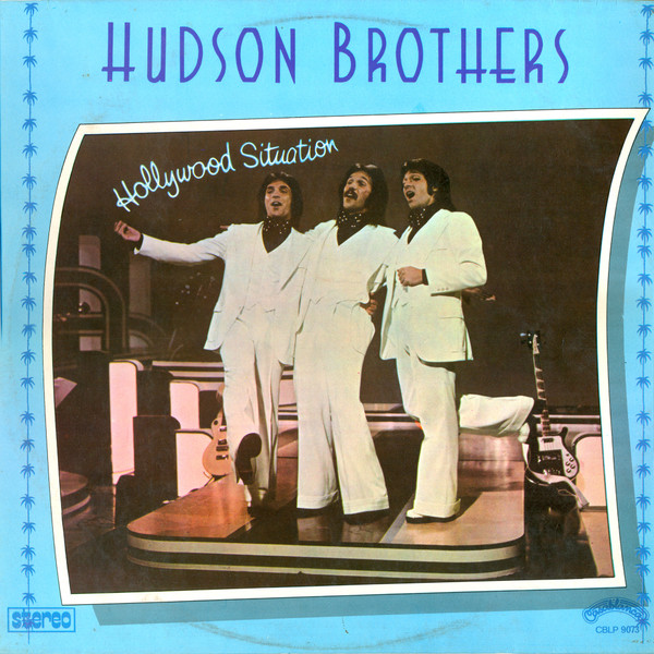 Hudson Brothers ‎– Hollywood Situation (Álbum)