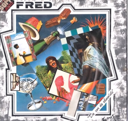Fred - Da Cor do Chocolate (Álbum)