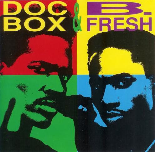Doc Box & B. Fresh ‎– Doc Box & B. Fresh (Álbum)