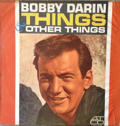 Bobby Darin - Things & Other Things (Álbum)