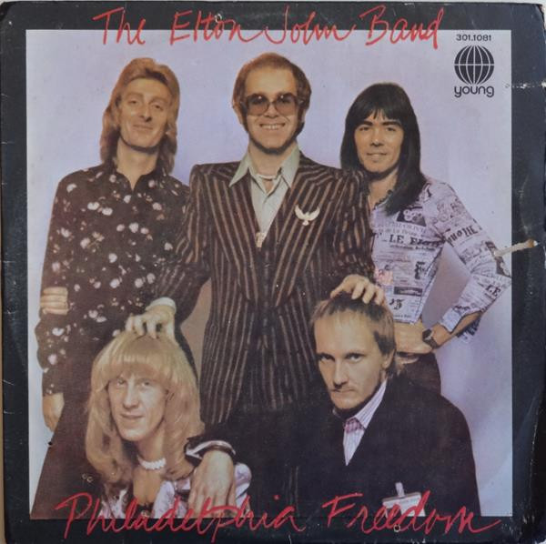 The Elton John Band - Philadelphia Freedom / I Saw Her Standing There (Compacto) 