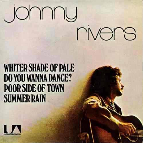 Johnny Rivers ‎– Whiter Shade Of Pale (Compacto)