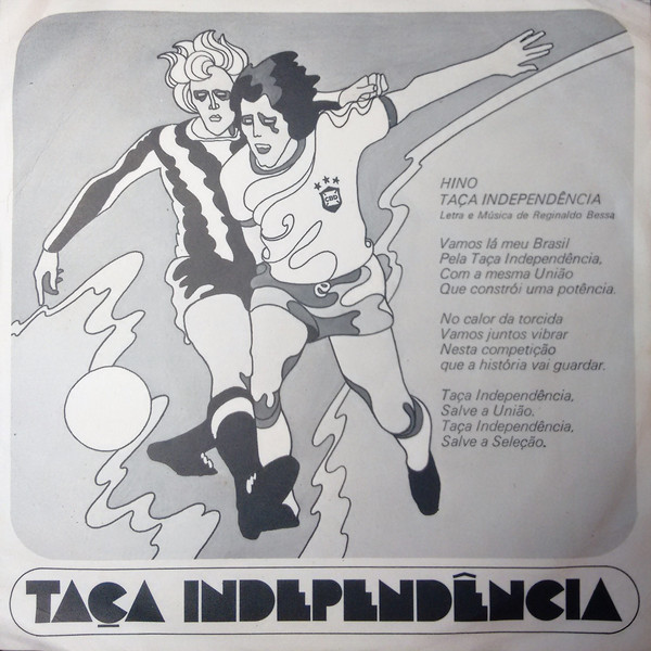 Reginaldo Bessa ‎– Marcha da Taça Independência (Compacto)