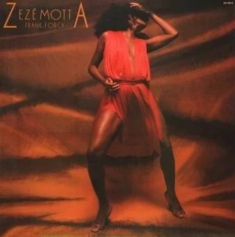 Zezé Motta ‎– Frágil Força (Álbum)