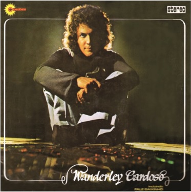Wanderley Cardoso ‎– Wanderley Cardoso, 1972 (Álbum)
