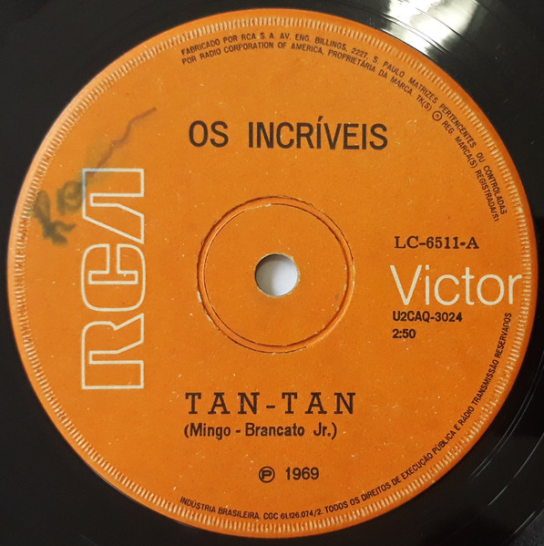 Os Incríveis ‎– Tan-Tan / Embora (Compacto)