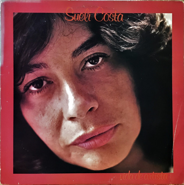 Sueli Costa ‎– Vida de Artista (Álbum)
