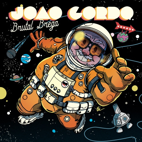 João Gordo - Brutal Brega (Álbum)