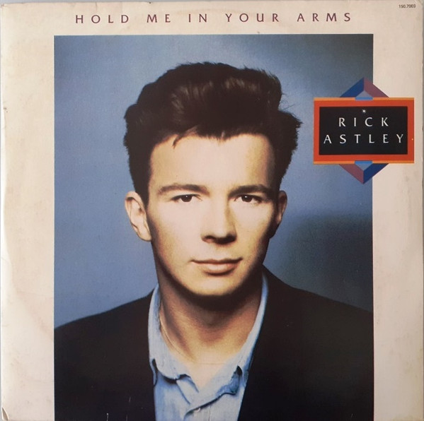 Rick Astley - Hold Me In Your Arms (Álbum)