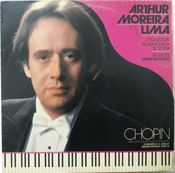 Arthur Moreira Lima - Chopin - Obra Completa Para Piano e Orquestra - Vol. 2 (Álbum)