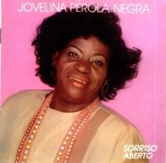 Jovelina Pérola Negra ‎– Sorriso Aberto (Álbum)