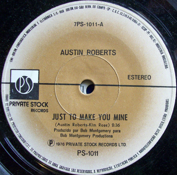 Austin Roberts ‎– Just To Make You Mine (Compacto)