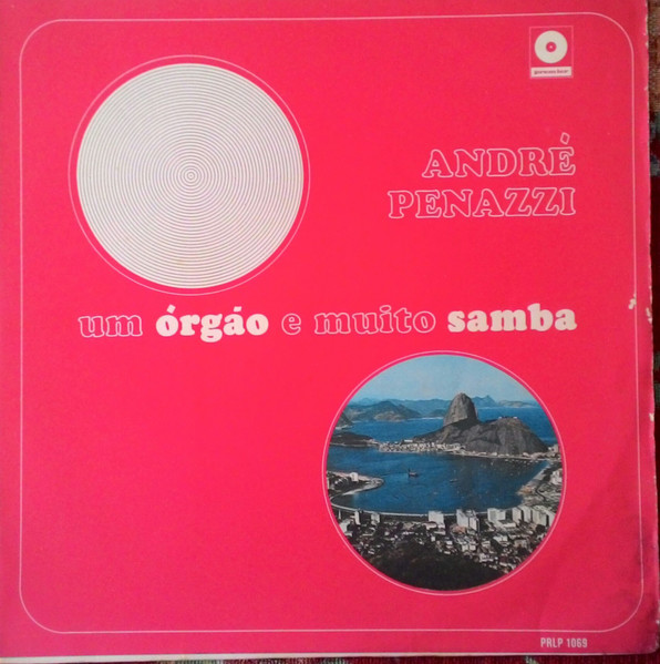 André Penazzi ‎– Um Órgão e Muito Samba (Álbum)