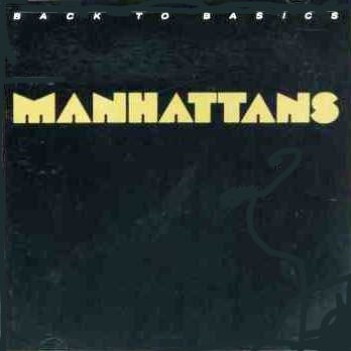 The Manhattans - Back To Basics (Álbum)