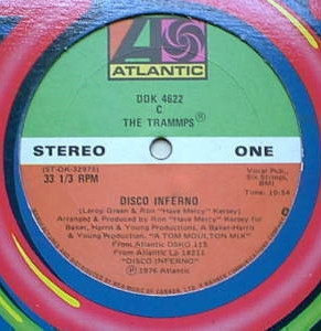 The Trammps ‎– Disco Inferno / That's Where The Happy People Go (Single)