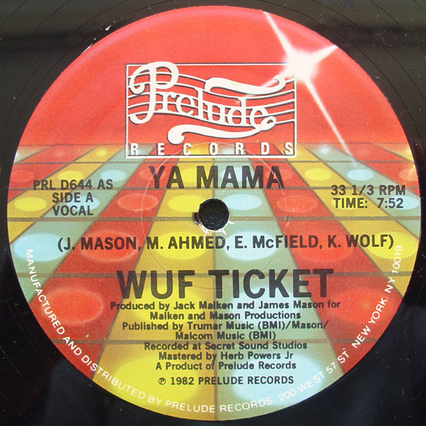 Wuf Ticket ‎– Ya Mama (Single)