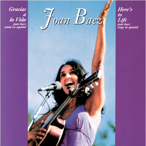 Joan Baez ‎– Gracias A La Vida (Álbum)