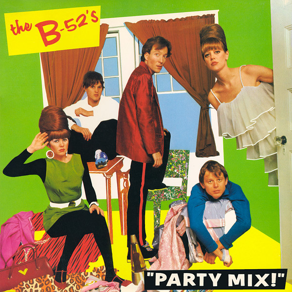 The B-52's - Party Mix! (Álbum)