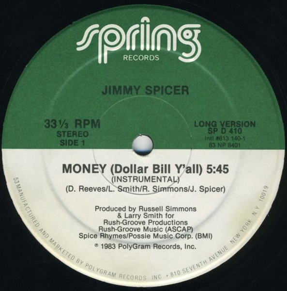 Jimmy Spicer ‎– Money (Dollar Bill Y'all) (Single)