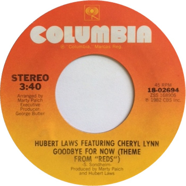 Hubert Laws feat. Cheryl Lynn ‎– Goodbye For Now (Compacto)